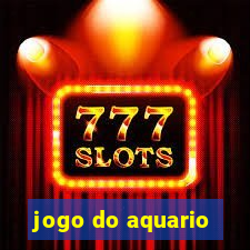 jogo do aquario